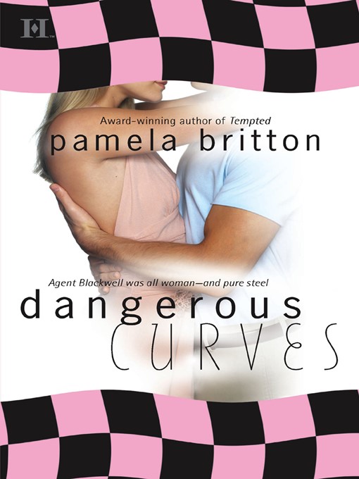 Title details for Dangerous Curves by Pamela Britton - Available